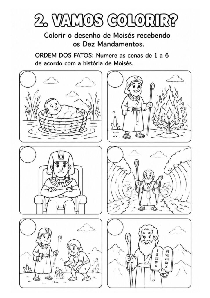 História de Moisés – Atividade Bíblica para Colorir e Ordenar os Acontecimentos Atividade bíblica infantil com seis cenas da história de Moisés para imprimir, colorir e organizar na ordem correta dos acontecimentos.